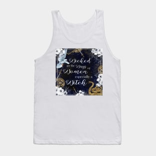 Serpent & Dove - Wicked ways of Witches Tank Top